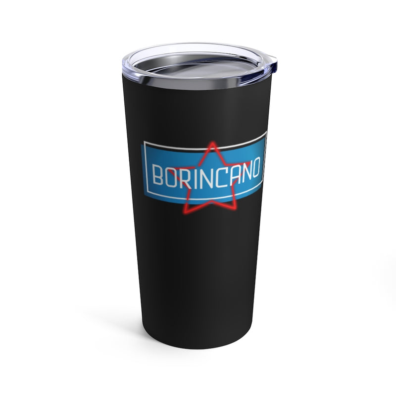 Borincano en la Luna - Tumbler 20oz