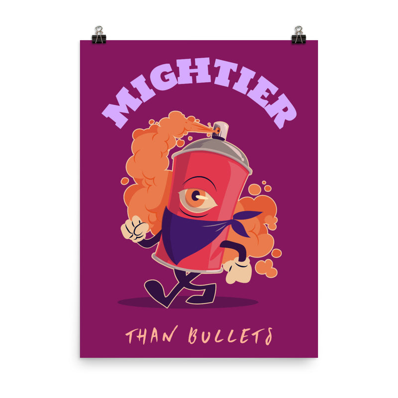 Mightier Than Bullets - Poster