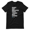 No Te Vistas q No Vas - Tshirt (Men)