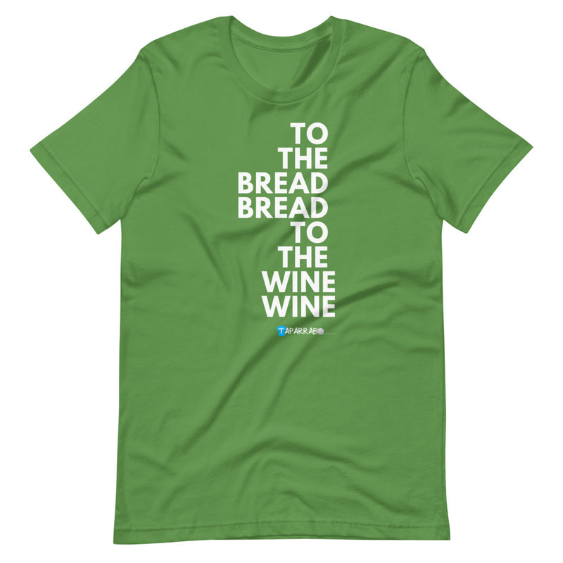 Al Pan, Pan y al Vino, Vino - Tshirt (Men)