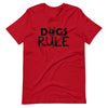 Dogs Rule - Tshirt (Men)