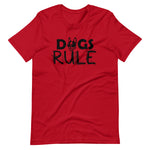 Dogs Rule - Tshirt (Men)