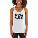 Dogs Rule Tank Top